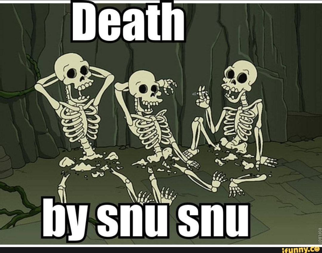 Death by snu snu - iFunny Brazil