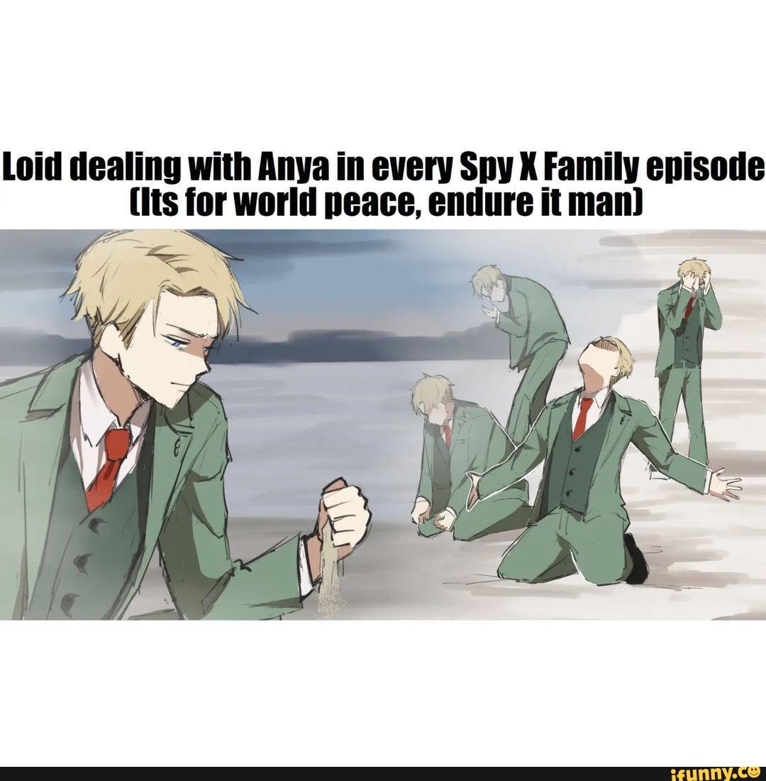 Loid dealing with Anya in every Spy X Family episode ts fo for
