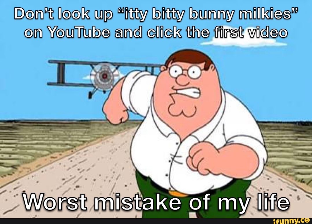 Itty bitty bunny milkies meme