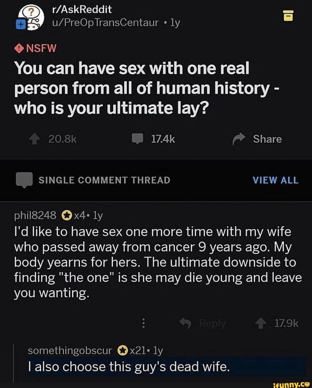 O NSFW You can have sex with one real person from all of human history - who