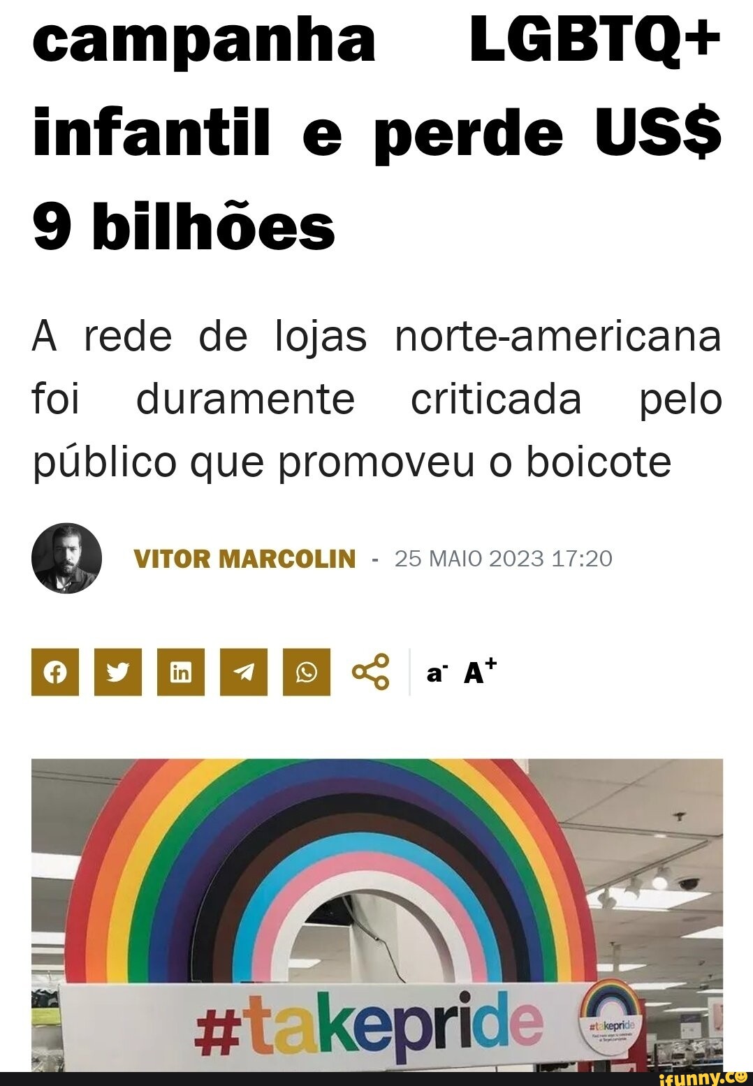 Campanha Lgbtq Infantil E Perde Uss 9 Bilhões Rede De Lojas Norte Americana Foi Duramente 5980