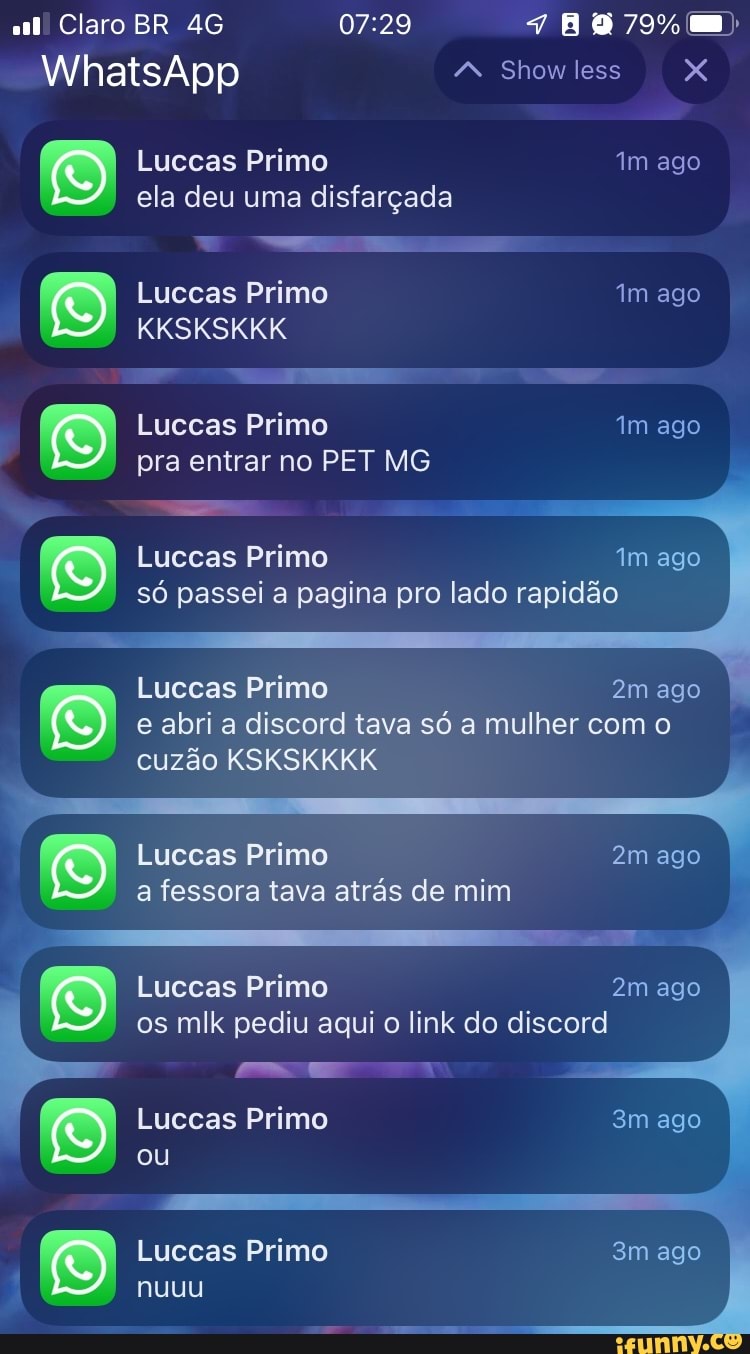 Claro BR WhatsApp Show less Luccas Primo ago ela deu uma disfarçada Luccas  Primo ago KSKSKKK