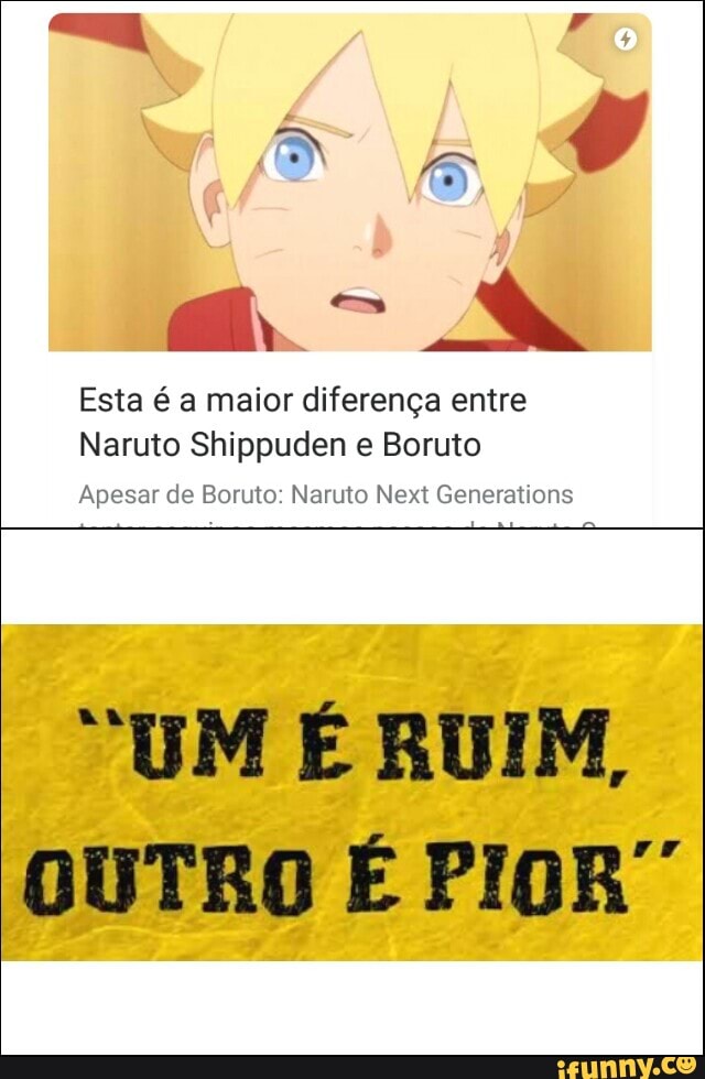 Esta é a maior diferença entre Naruto Shippuden e Boruto