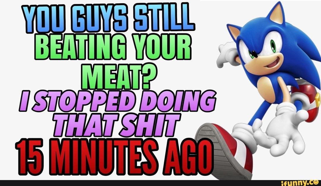 Sonicsays memes. Best Collection of funny Sonicsays pictures on