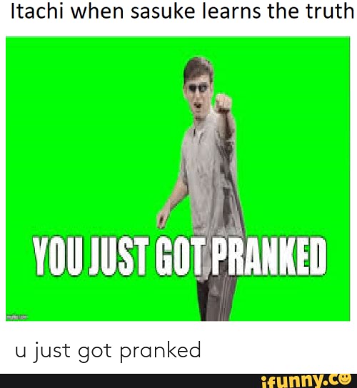 You deals got pranked