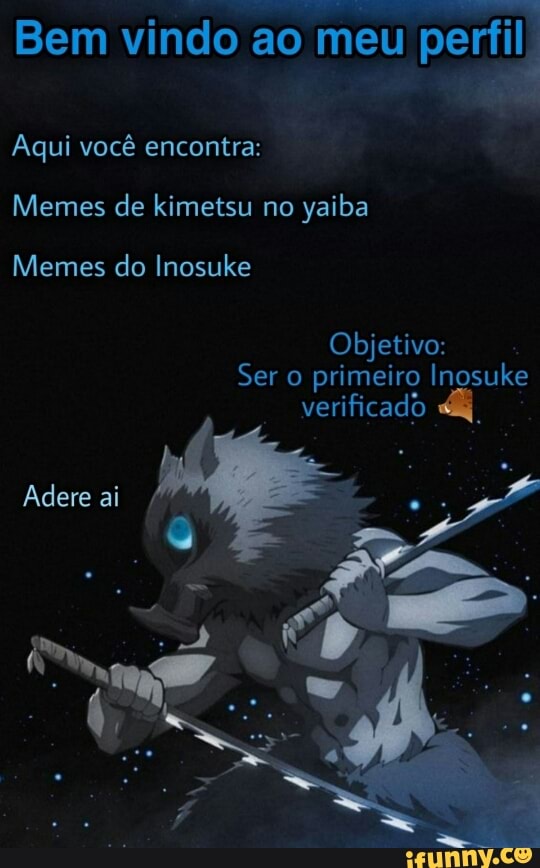 inosuke meme br