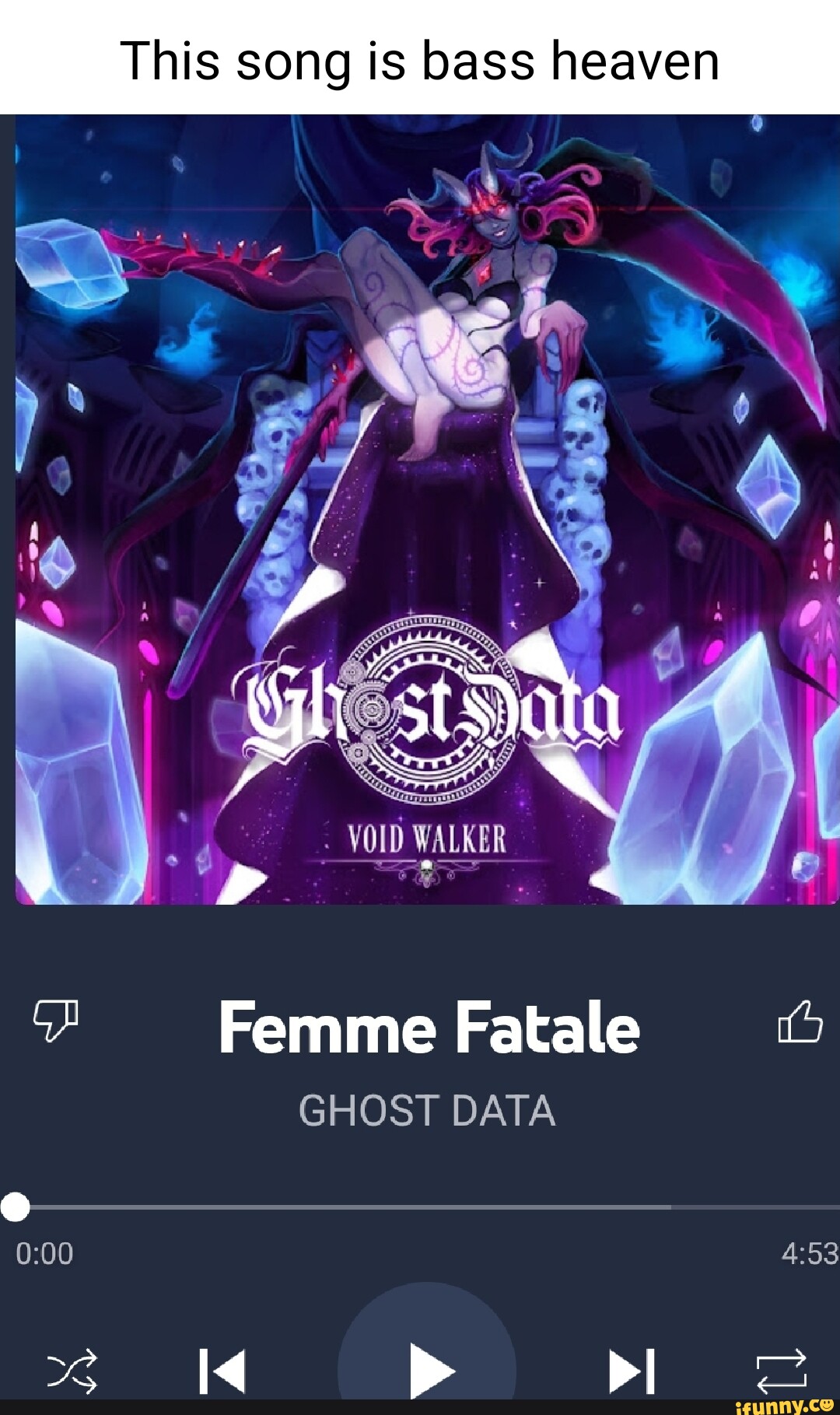 This song is bass heaven stHata Femme Fatale GHOST DATA tl - iFunny Brazil