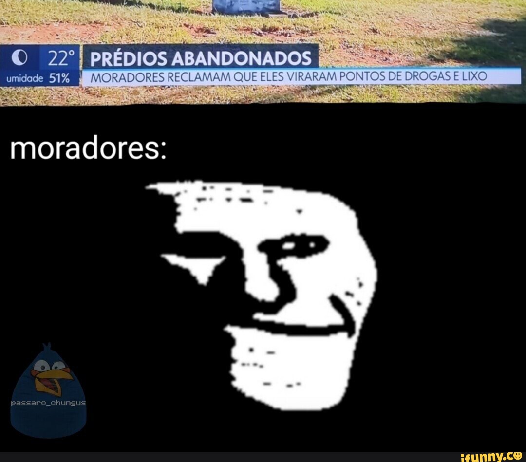 Sad memes e shitpost dorgas