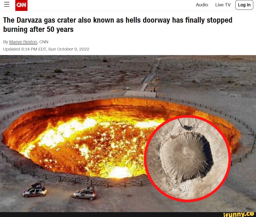 Darvaza_gas_crater memes. Best Collection of funny Darvaza_gas_crater ...