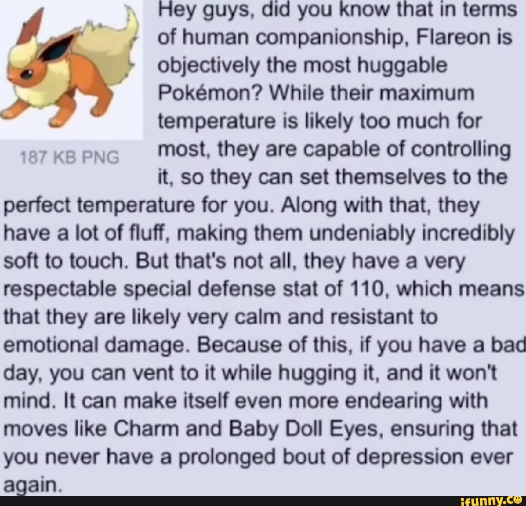 Hey guys, did you know that in terms of human companionship, Flareon is  objectively the most