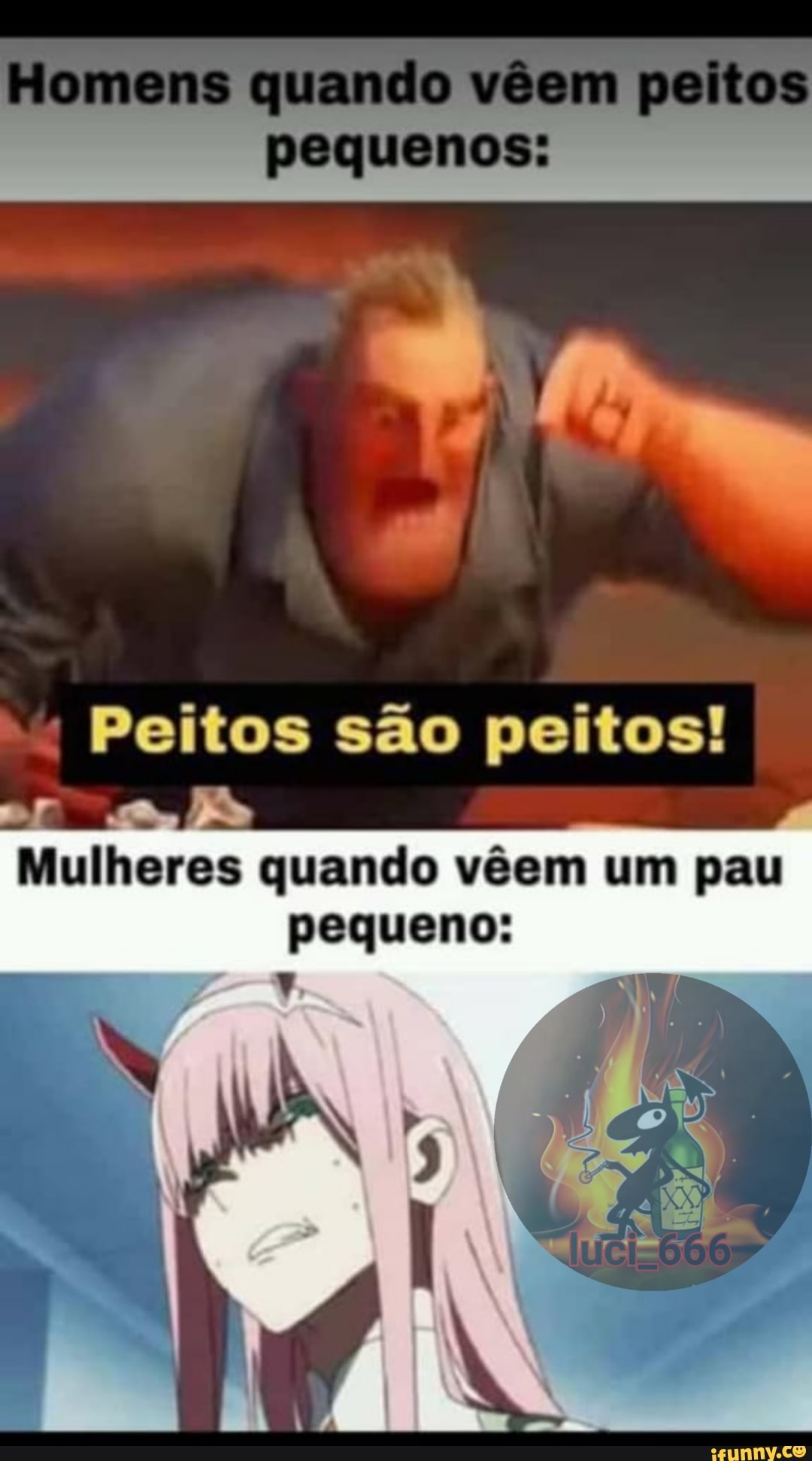 Mulheres quando vêem um pau pequeno: - iFunny Brazil