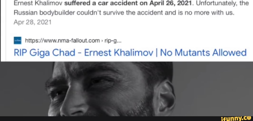 Ernest Khalimov car accident debunked: Fans react to 'Giga Chad