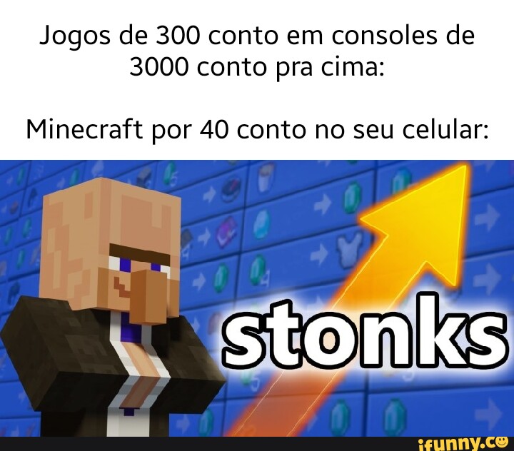 STONK Tá FINALMENTE A VOLTA DE STONKSCRAFT - : Dripcraft 01 Forever Player  - 211 mil visualizações - há 1 dia Então isso que é felicidade - iFunny  Brazil