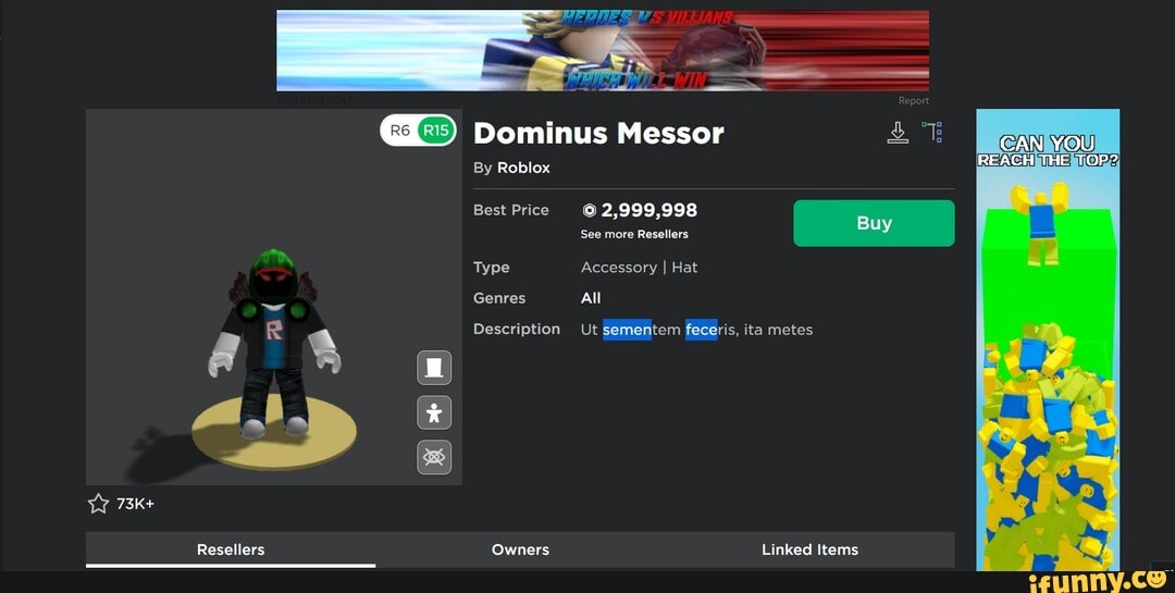 Dominus Messor By Roblox REACH THE TOP? Buy Best Price 2,999,998 See more  Resellers Type Accessory I Hat Genres All Description Ut semen feceris, ita  metes Resellers Owners Linked Items - iFunny Brazil