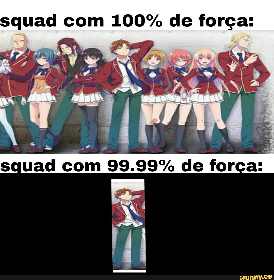 Ayanokoji, você conhece a piada do Não e nem eu? - Desconheço CREBIA É  PAIQIISTA NEMAIS MESIN - iFunny Brazil