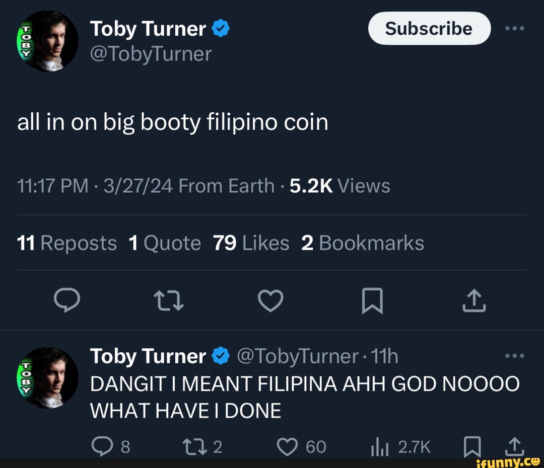 Toby Turner @ @TobyTurner all in on big booty filipino coin PM - From Earth  - 5.2K Views