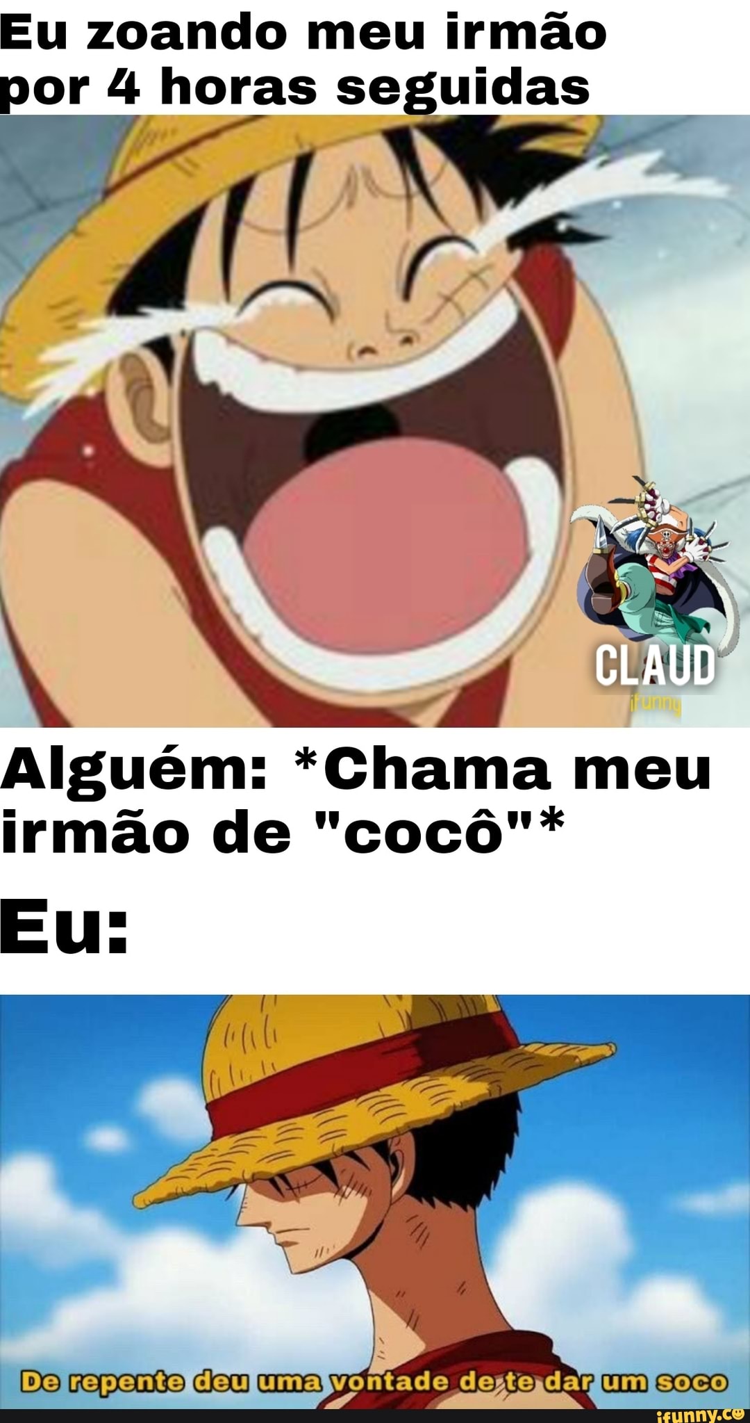 Olha meu meme véi kkkk EU: Como meu irmãozinho MEMES DE ANIMES E