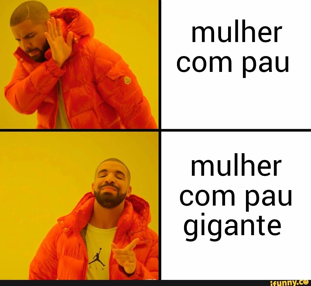 Mulher com pau mulher com pau gigante - iFunny Brazil