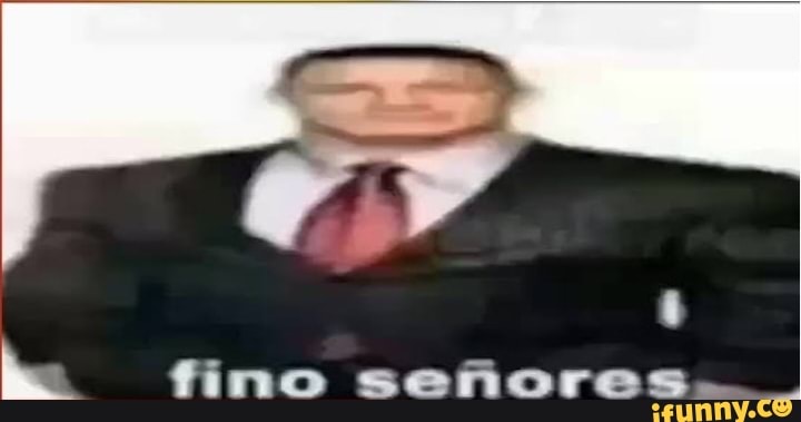 Senoras y senores ando fino - iFunny Brazil