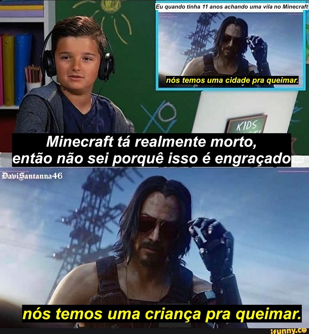 Um caminho sem volta garoto, um caminho sem volta ”  Memes engraçados,  Minecraft engraçado, Meme engraçado