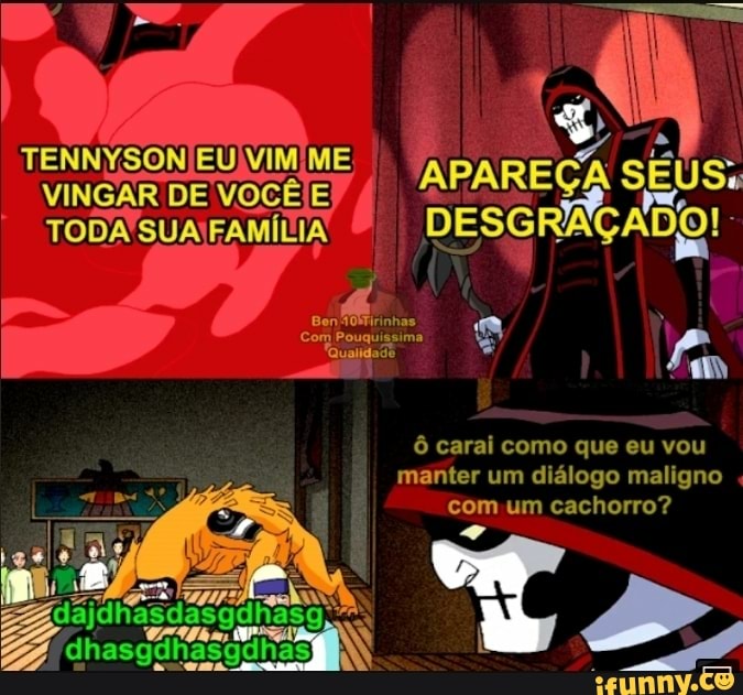 Meme de jojo - Ben 10 Tirinhas com pouquíssima qualidade