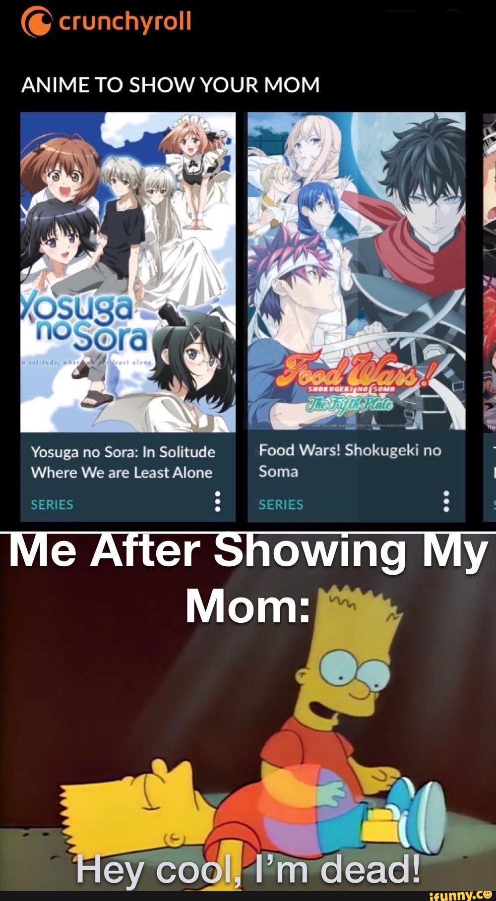 Crunchyroll ANIME TO SHOW YOUR MOM Yosuga no Sora: In Solitude Food Wars!  Shokugeki no Where