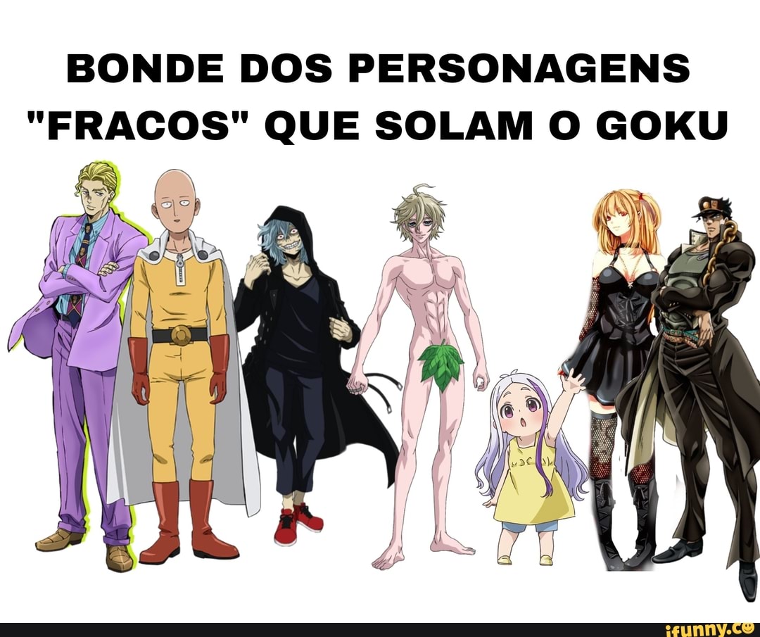 Personagens que solam o Goku