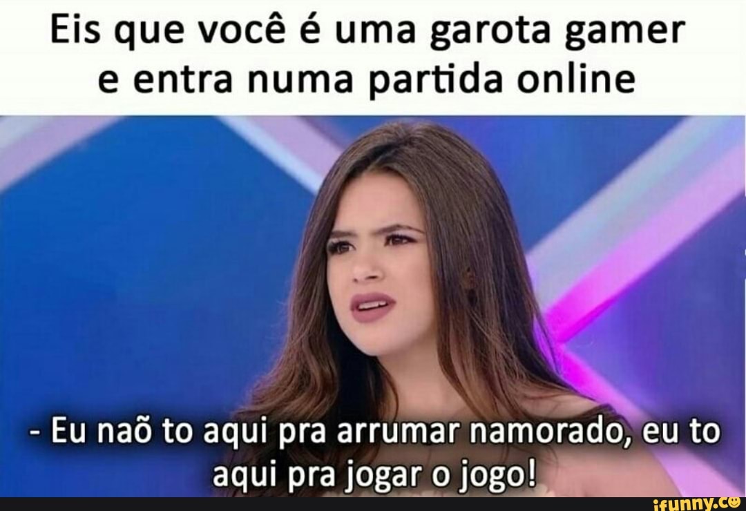 NÃO TROQUE SUA NAMORADA POR GAMES POIS QUEM VAI LEVAR GAME OVER É VOCÊ -  Gerador de Memes Online