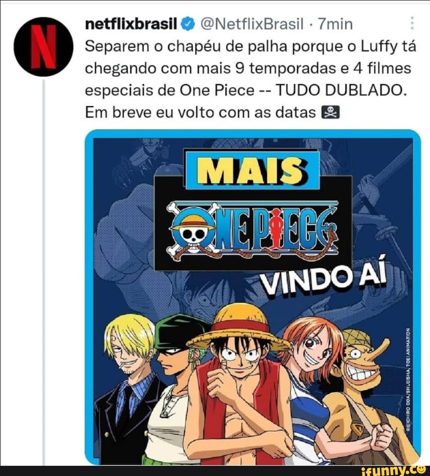 9 Temporadas One Piece Dublado Data de Estreia na Netflix 