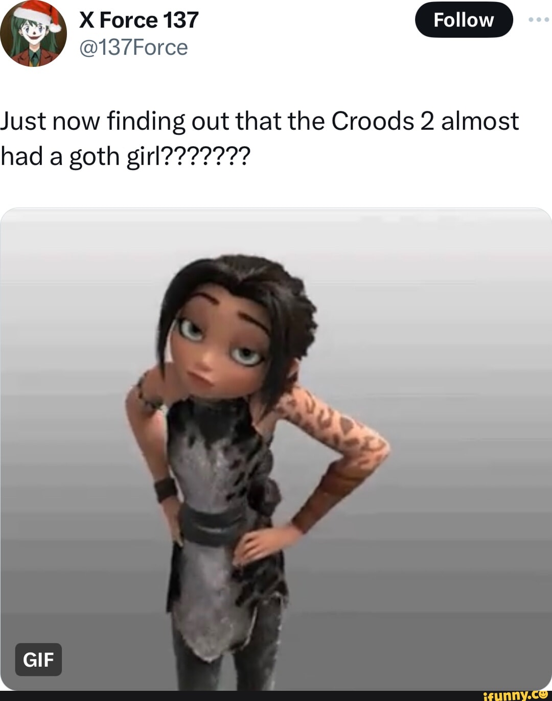 X Force 137 @137Force Follow Just now finding out that the Croods 2 almost  GIF - iFunny Brazil