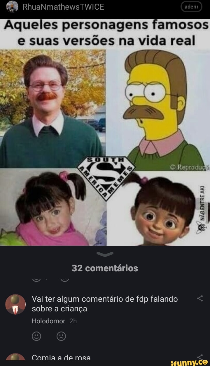 Memes de imagem F78JHp2w8 por personagensdoflamingo_2021: 3 comentários -  iFunny Brazil