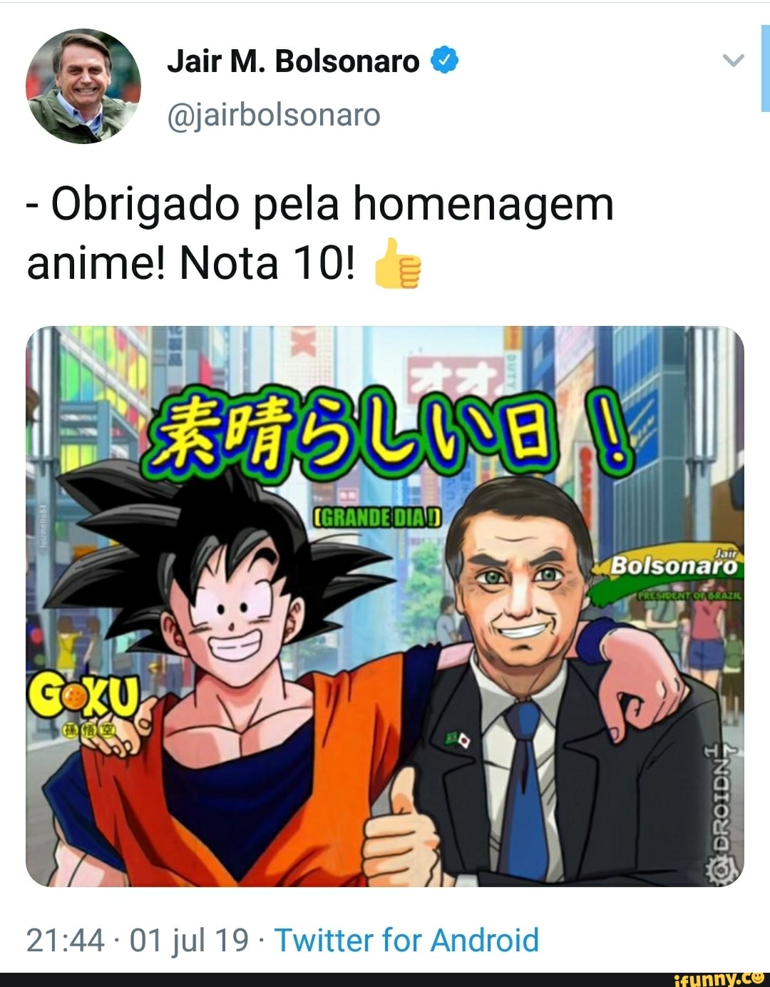 Jair M. Bolsonaro on X: - Obrigado pela homenagem anime! Nota 10! 👍   / X