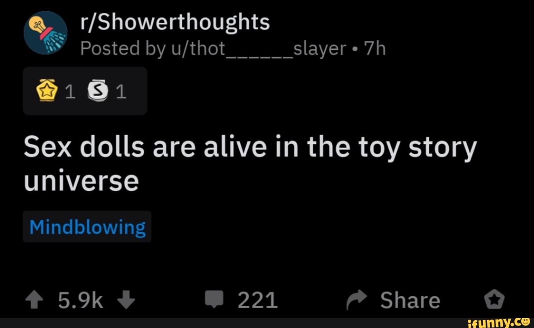 Sex dolls are alive in the toy story universe iFunny Brazil