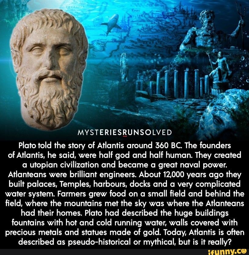 Atlatis Scriptures MYSTERIESRUNSOLVED Plato told the story of Atlantis around 360 BC. The ...