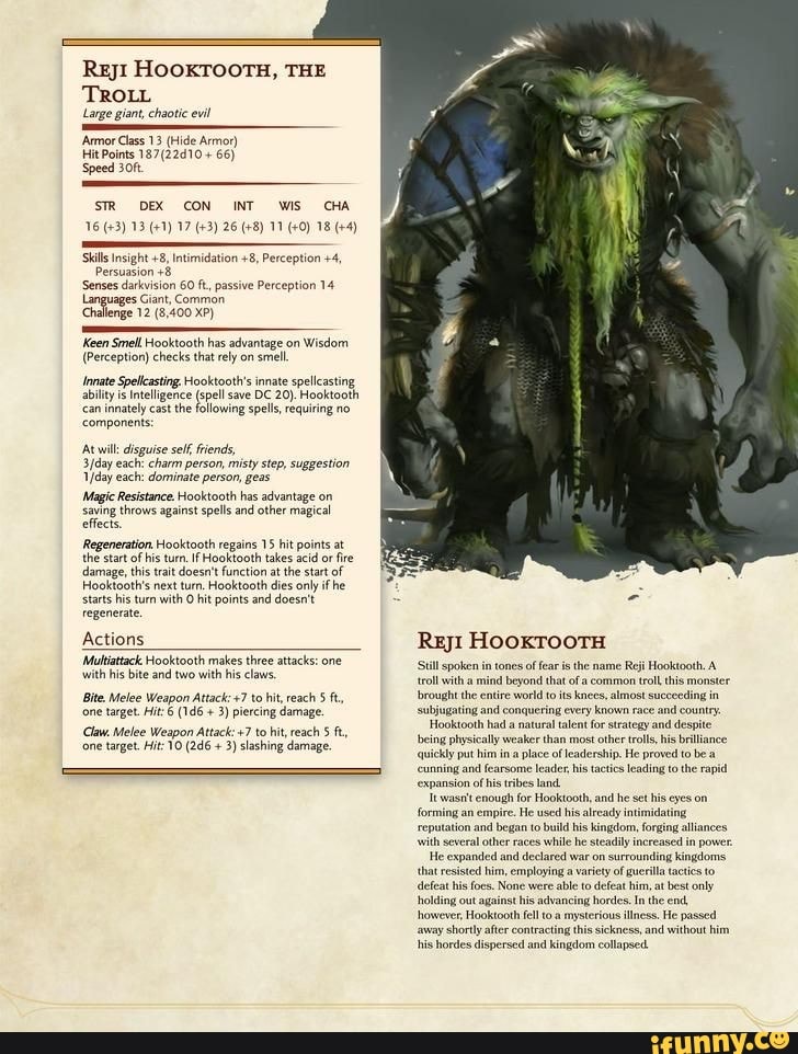 ReJI HOOKTOOTH, THE TROLL Large giant, chaotic evil 'Armor Class 13