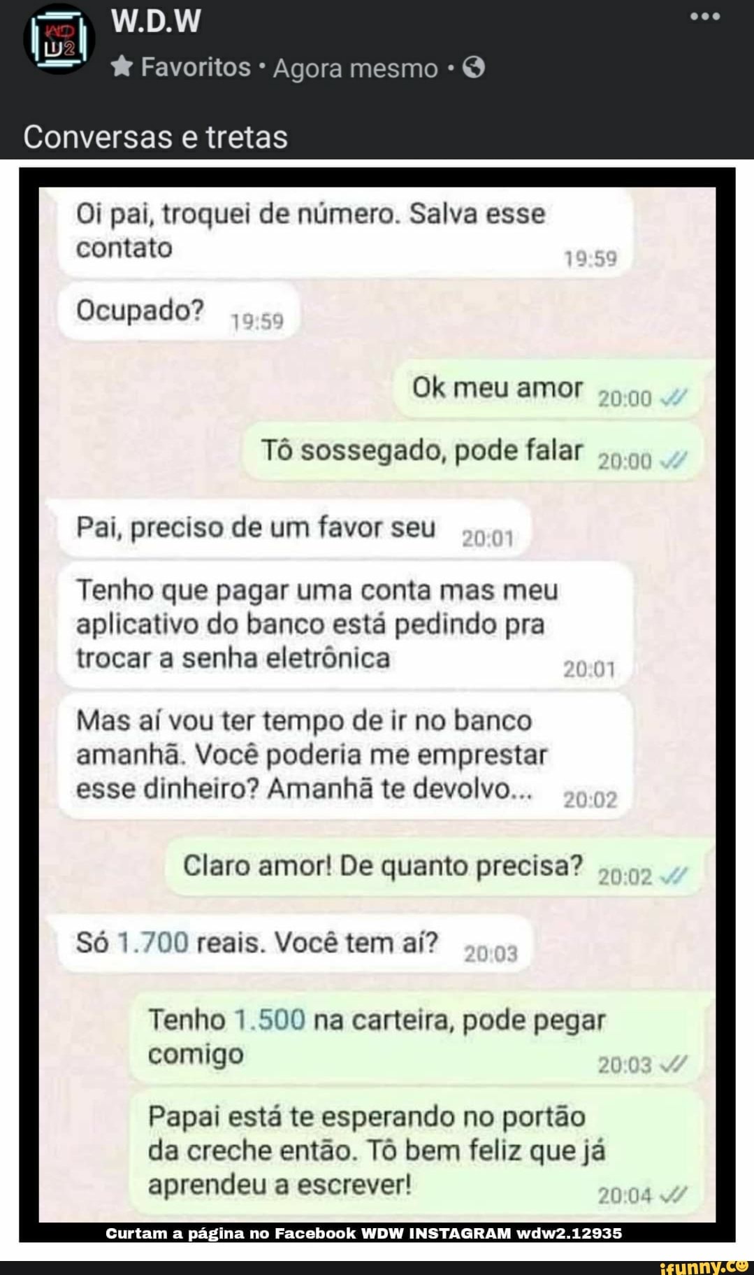 pai #dinheiro #cofre Parte 1 #conversadewhatsapp #whatsappstatus