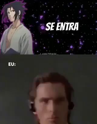 Me dá um motivo pra mim assistir Naruto. Eu:Toma 8 - iFunny Brazil