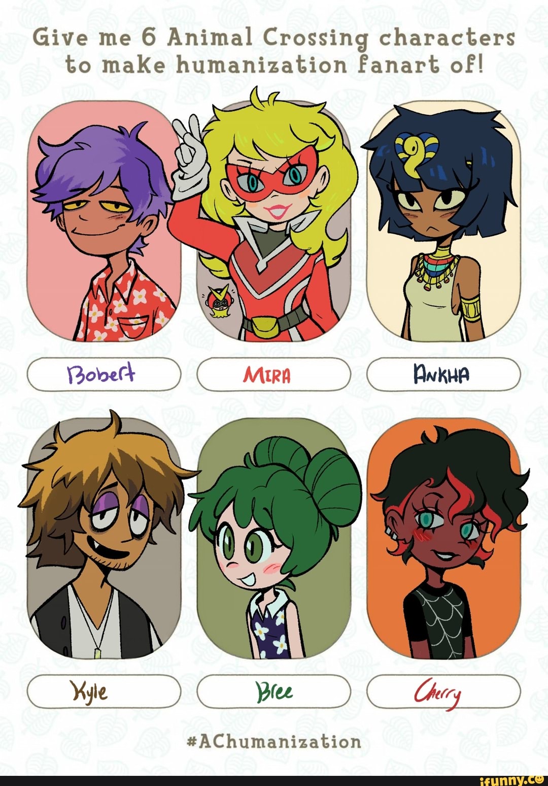 Give me 6 Animal Crossing characters to maKe humanization Fanart of! a ...