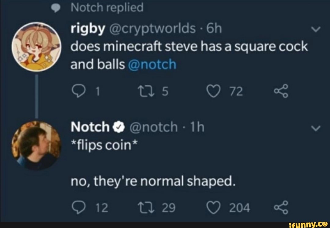 Notch replied rigby cryptworlds v does minecraft steve has a