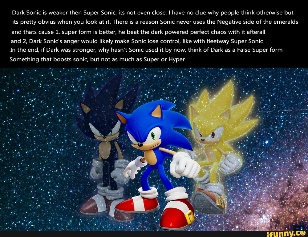 Which of sonic forms is stronger: Dark Super Sonic, Fleetway Super Sonic, Hyper  Sonic, and Ultra Sonic (rank them weakest to strongest)? - Quora