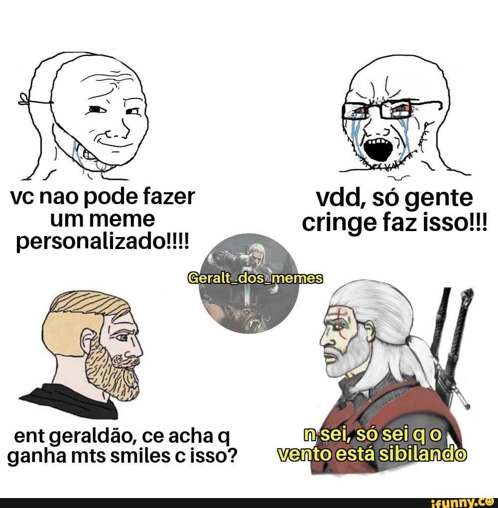 Não, você não pode criar o chad no Skyrim! Tem que criar um criar Sim. um  mero servo para ser mais realista!! - iFunny Brazil