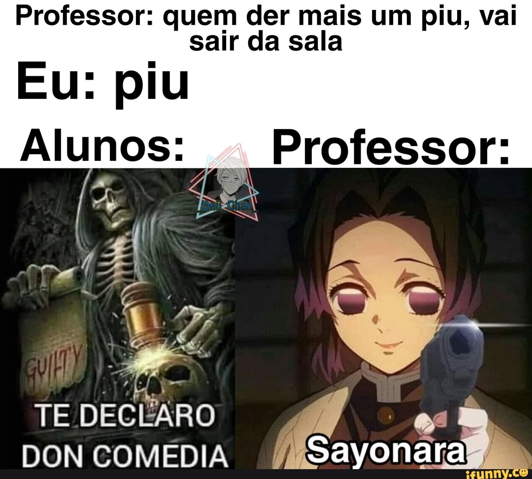 O professor se superou nesta! Hahahahahhaahhahha