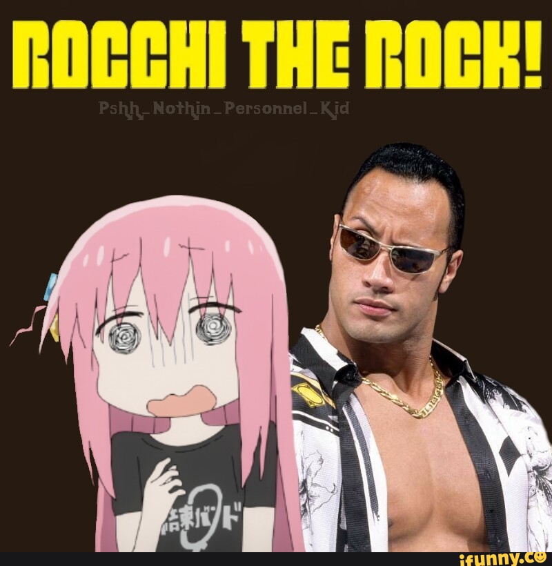 Bocchi the Rock Dwayne Johnson 