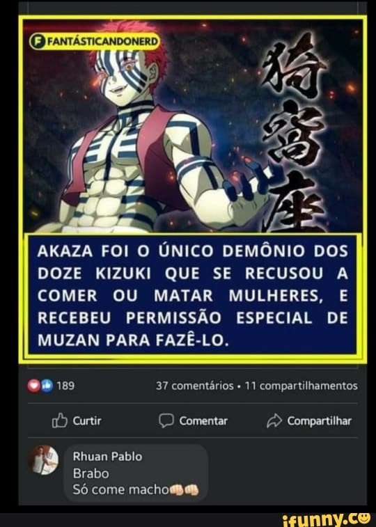 Demon Slayer Brasil - Os mais brabos,apenas abaixo do Muzan