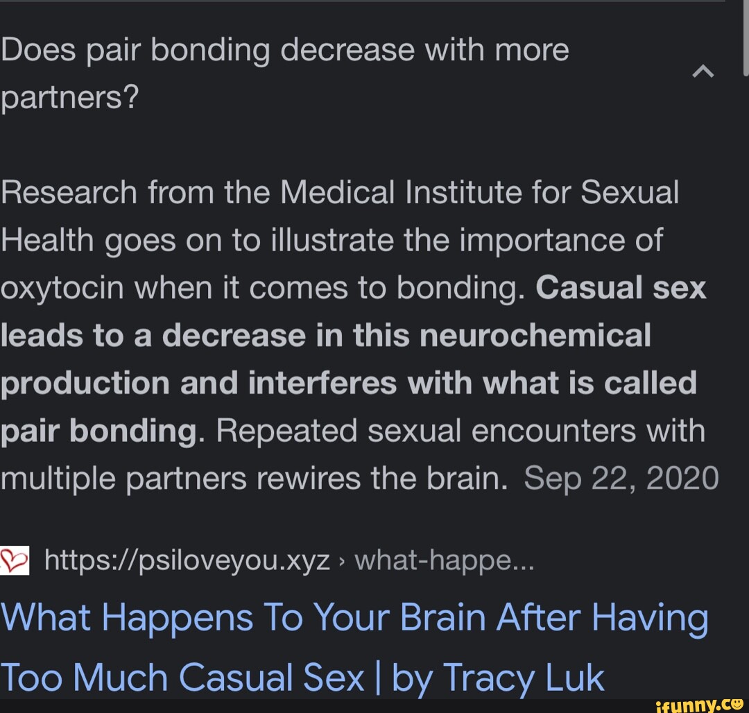 Does pair bonding decrease with more partners? Research from the Medical  Institute for Sexual Health goes