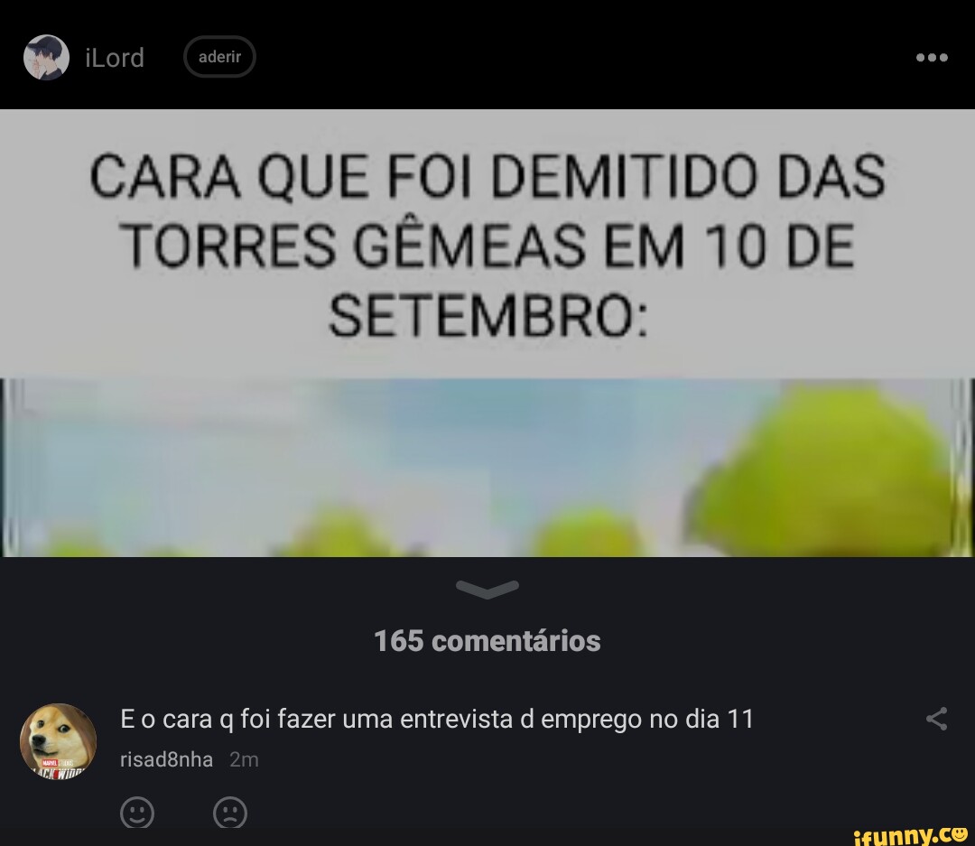 Memes de imagem 5iJUhE3C8 por 1930_Um_Sentimento_Antigo: 27 comentários -  iFunny Brazil
