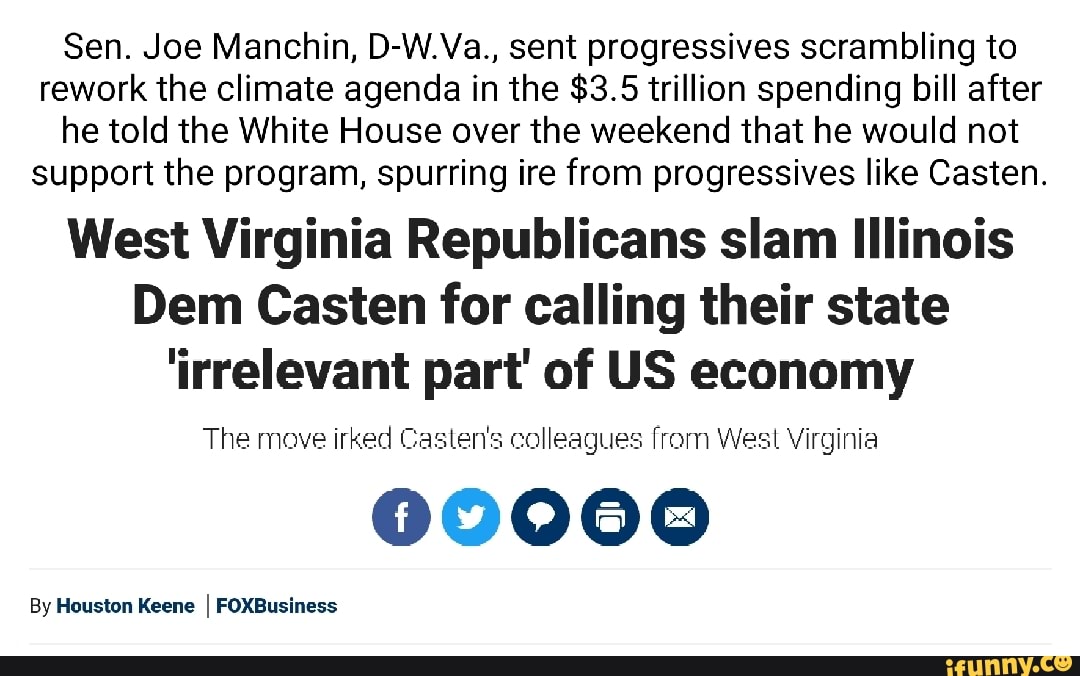 Sent For Rework Sen. Joe Manchin, D-W.Va., sent progressives scrambling to rework the ...