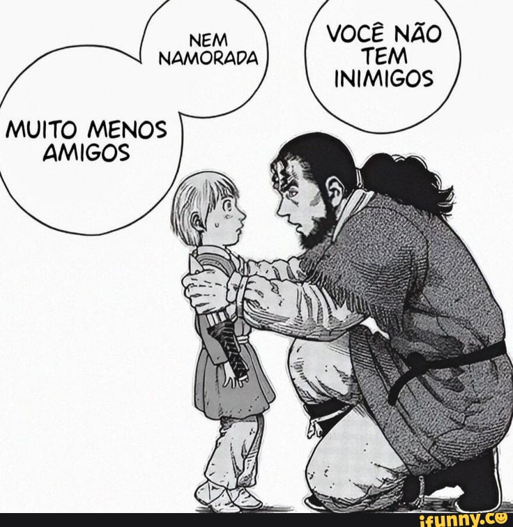 Eu após assistir 3 segundos de vinland saga (eu não tenho inimigos) -  iFunny Brazil