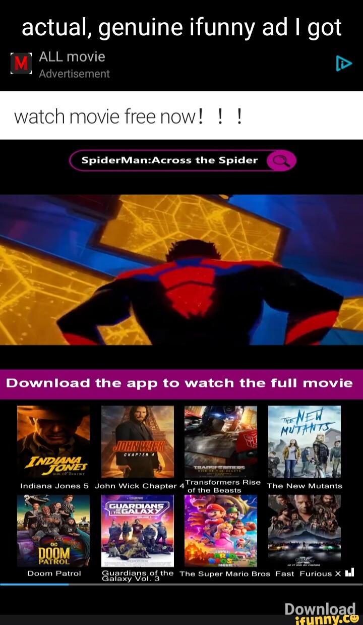 Actual genuine ifunny ad I got ALL movie Advertisement watch