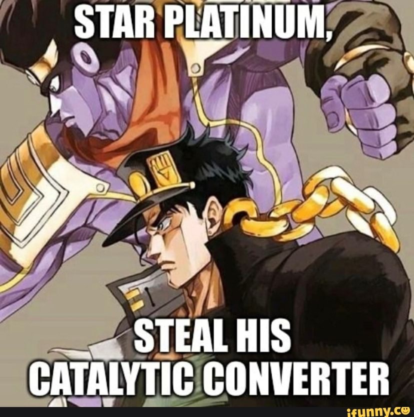 Star Platinum is Giga Chad - Imgflip